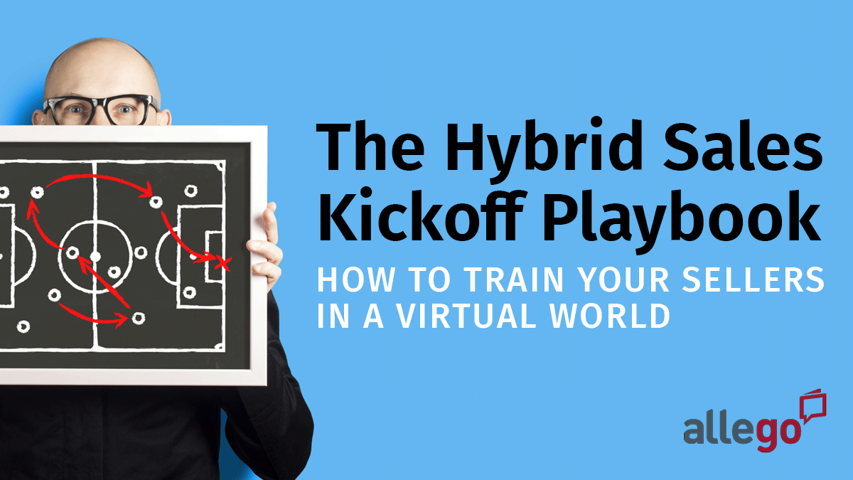 The Hybrid Sales Kickoff Playbook