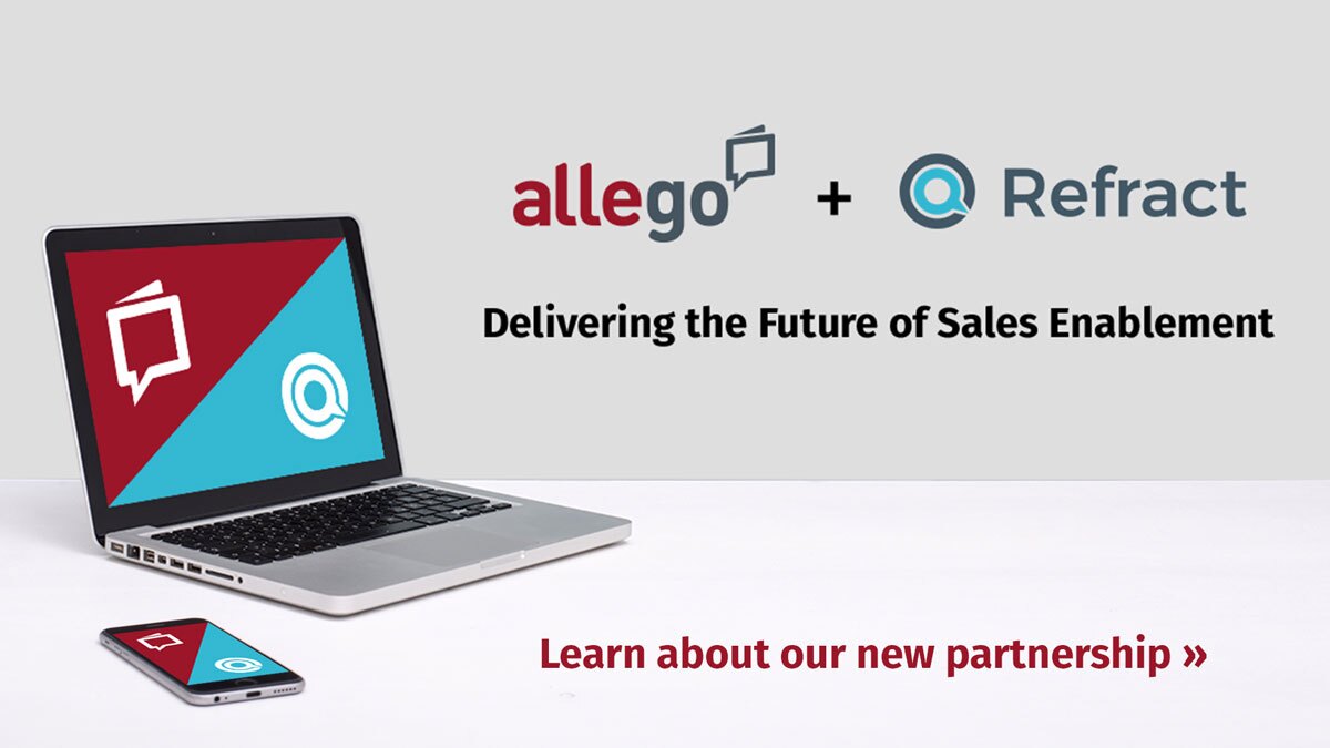 Allego Expands Sales Learning and Enablement Market Leadership with Acquisition of Refract