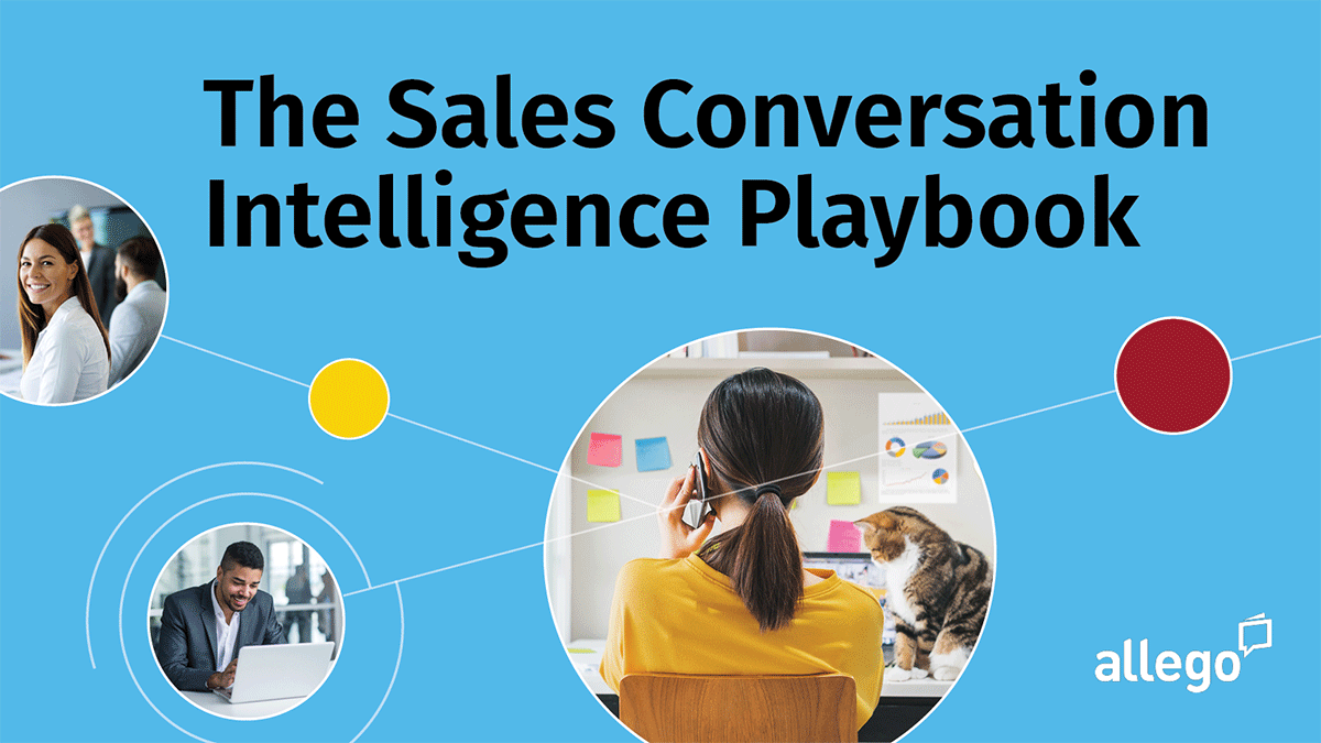 The Sales Conversation Intelligence Playbook