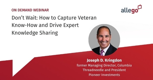 Don’t Wait: How to Capture Veteran Know-How and Drive Expert Knowledge Sharing