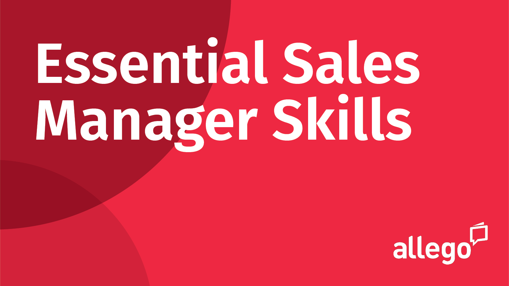 6 Sales Leaders Share Their Essential Sales Manager Skills