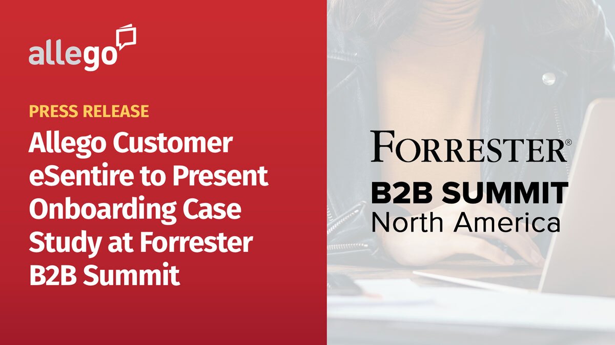 Allego Customer eSentire to Present Case Study on Onboarding New Sales Reps in Record Volume and Record Time at Forrester B2B Summit 2022