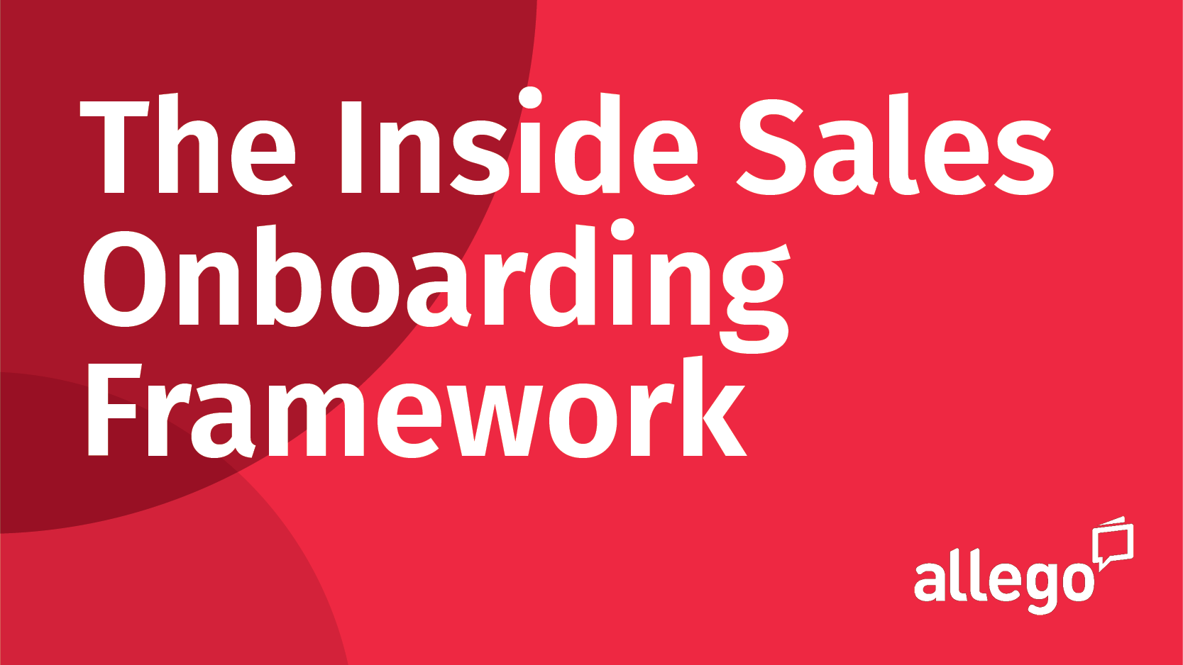 The Inside Sales Onboarding Framework