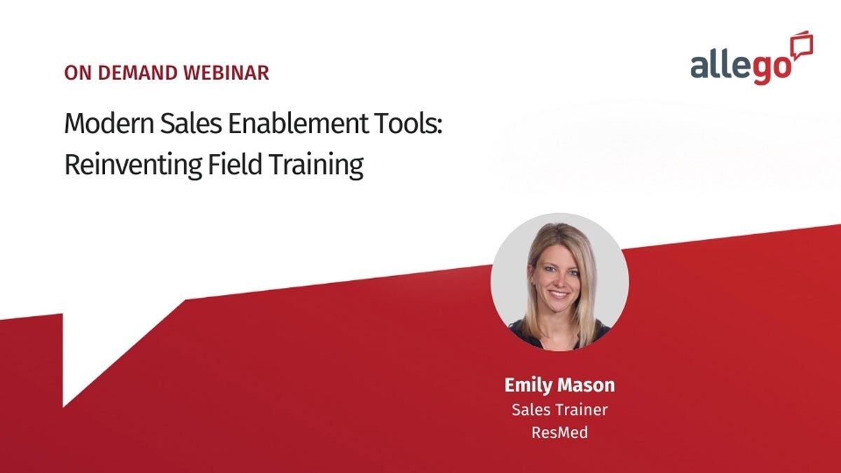 Modern Sales Enablement Tools: Reinventing Field Training
