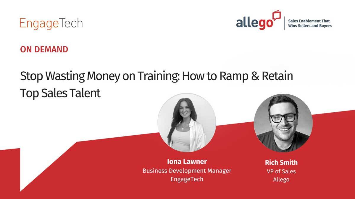 Stop Wasting Money on Training: How to Ramp and Retain Top Sales Talent