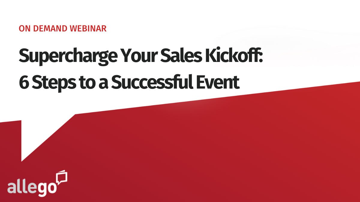 Supercharge Your Sales Kickoff