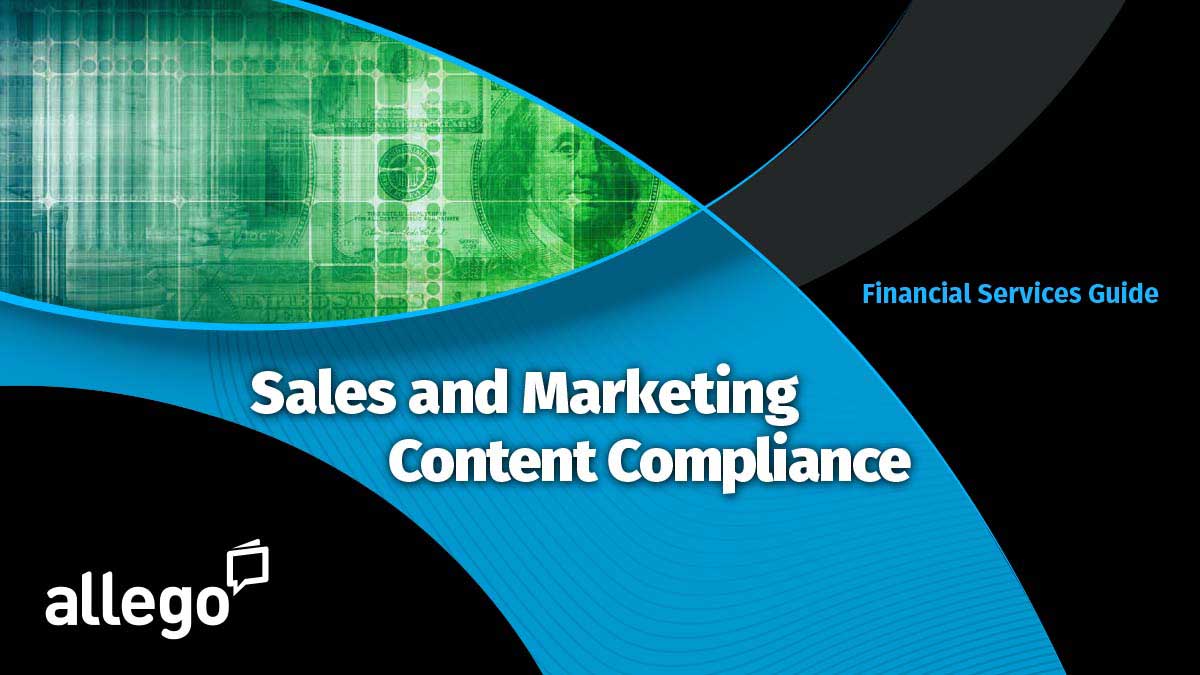 Financial Services Guide: Sales and Marketing Content Compliance