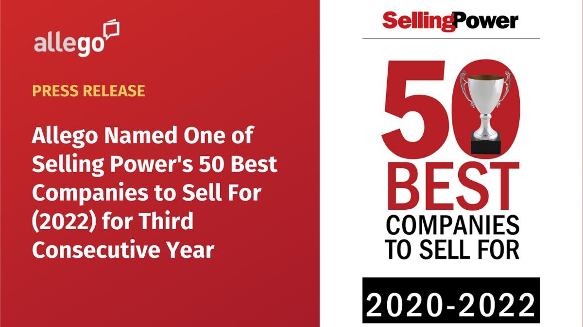 Allego® Featured on Selling Power’s “50 Best Companies to Sell For in 2022” List