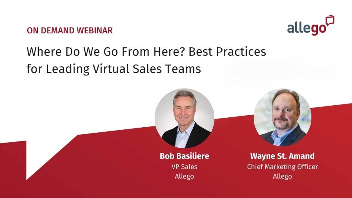 Where Do We Go From Here? Best Practices for Leading Virtual Sales Teams