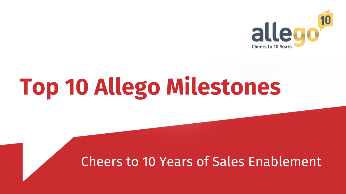 Allego Celebrates 10 Years: Top Sales Enablement Milestones