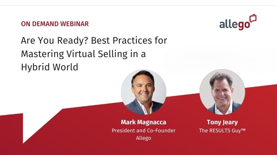 Are You Ready?: Best Practices for Mastering Virtual Selling in a Hybrid World