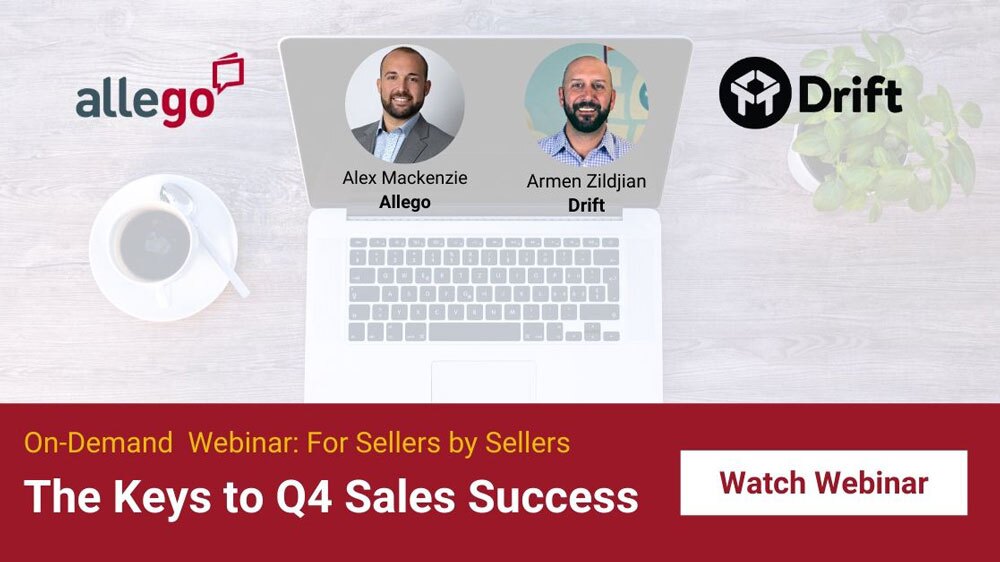 For Sellers By Sellers: The Keys to Q4 Sales Success