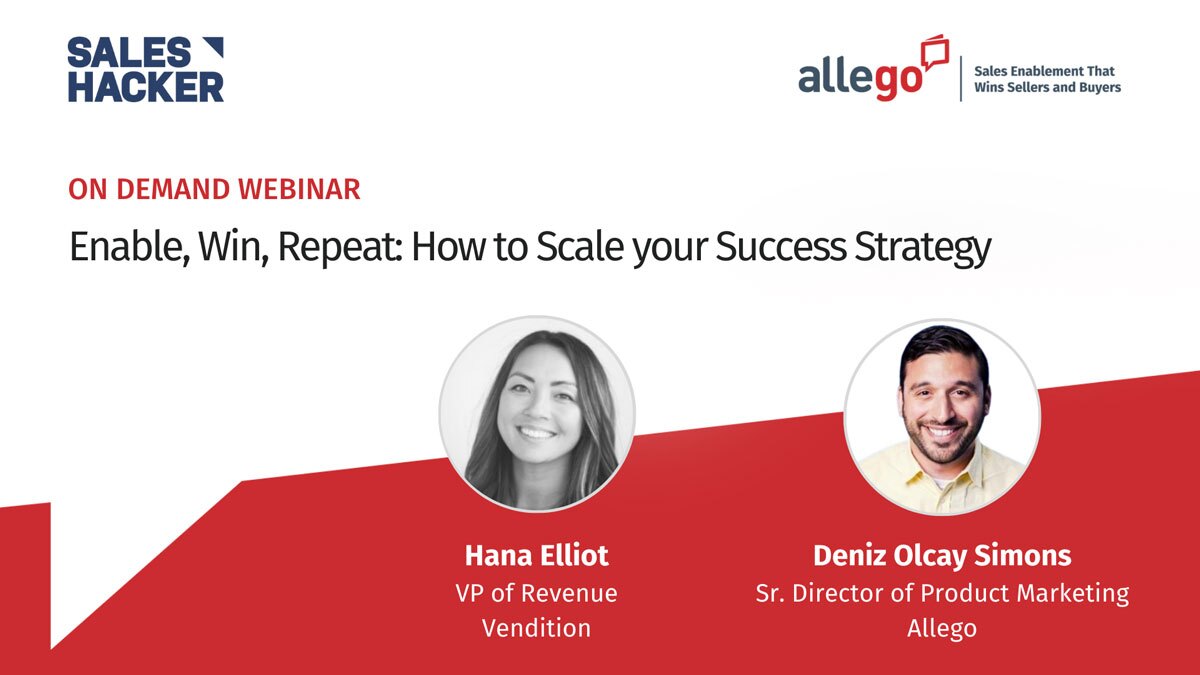 Enable, Win, Repeat: How to Scale your Success Strategy