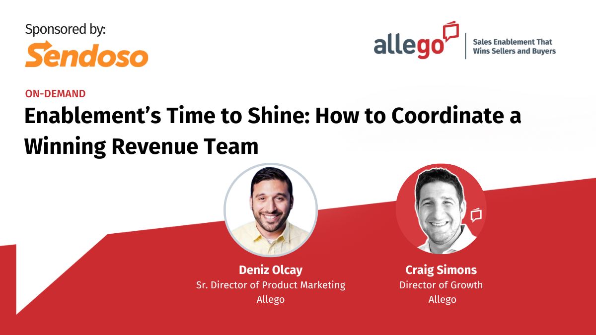 Enablement’s Time to Shine: How to Coordinate a Winning Revenue Team