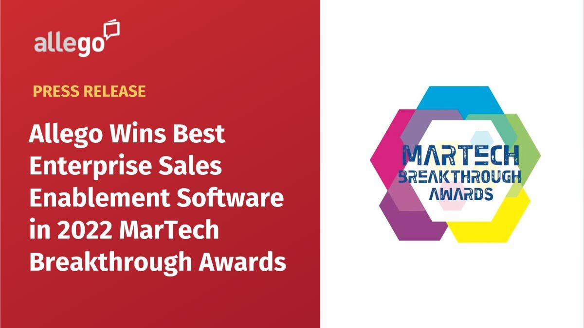 Allego Wins Best Enterprise Sales Enablement Software in 2022 MarTech Breakthrough Awards