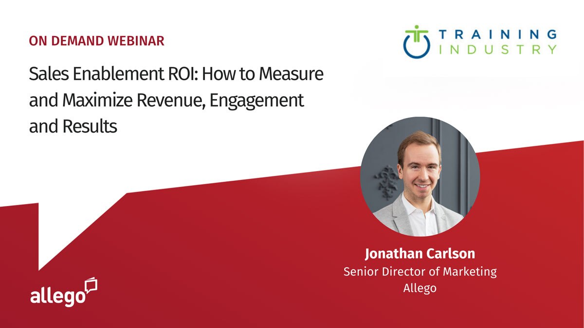 Maximizing Revenue and Measuring Sales Enablement ROI