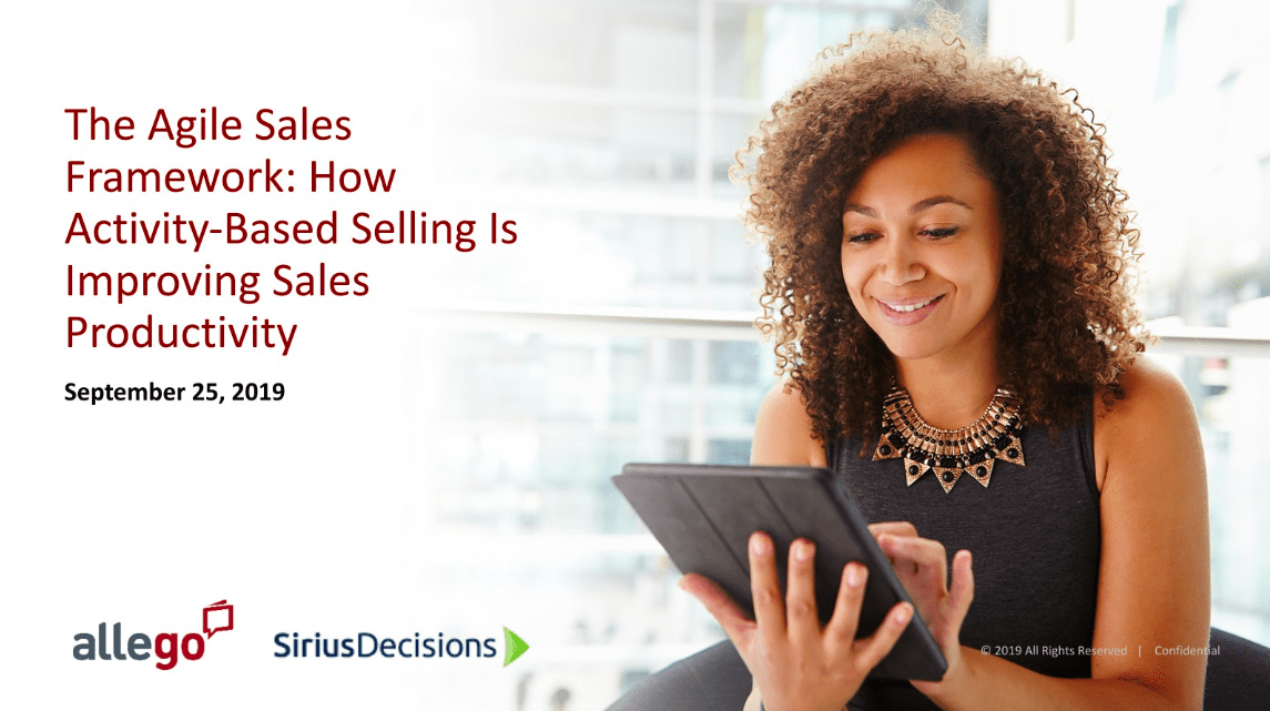 The Agile Sales Framework: How Activity-Based Selling Is Improving Sales Productivity