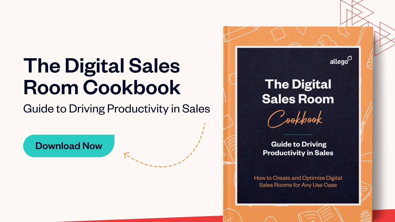Digital Sales Room Cookbook: Recipes for Driving Productivity in Sales