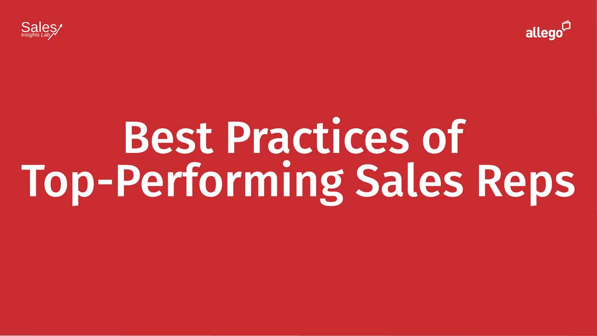 Best Practices of Top-Performing Sales Reps