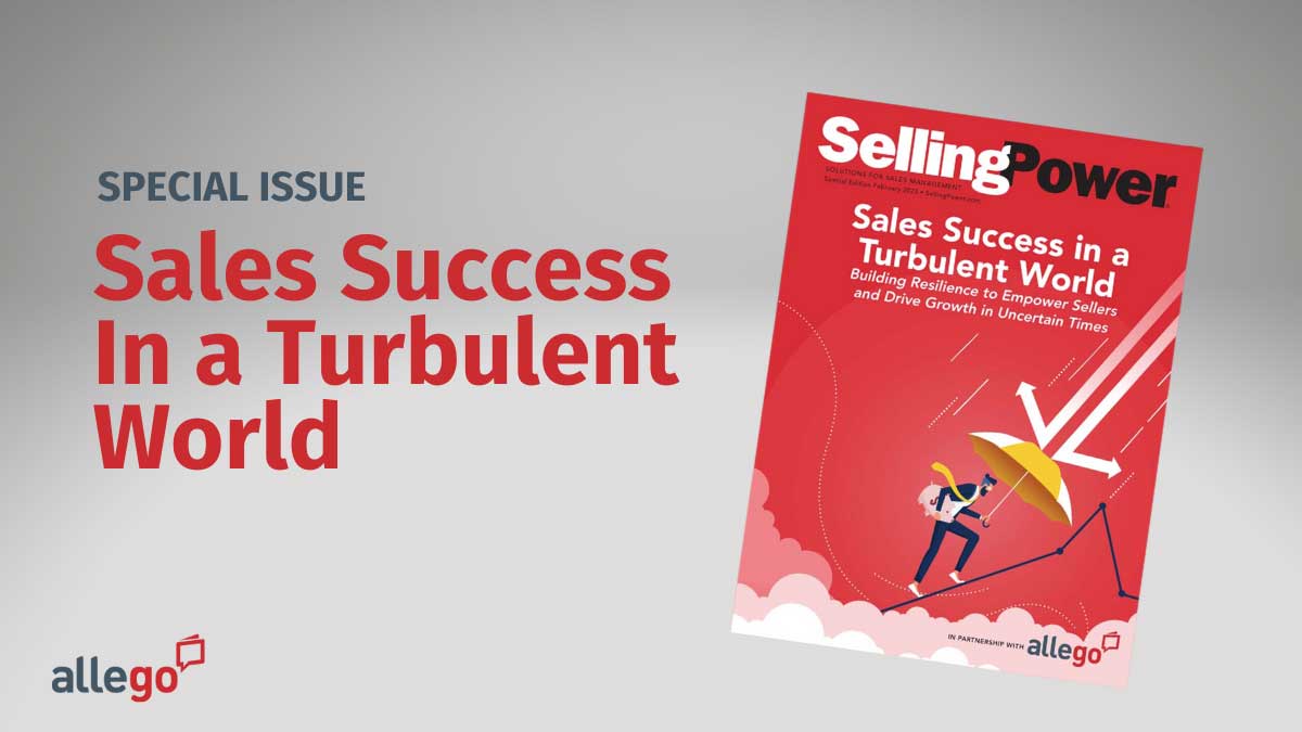 Selling Power Special Issue: Sales Success in a Turbulent World