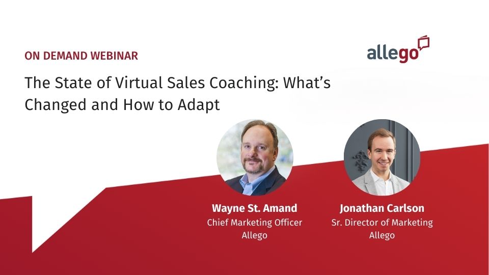 2021 State of Virtual Sales Coaching: 5 Tips to Help You Adapt this Quarter