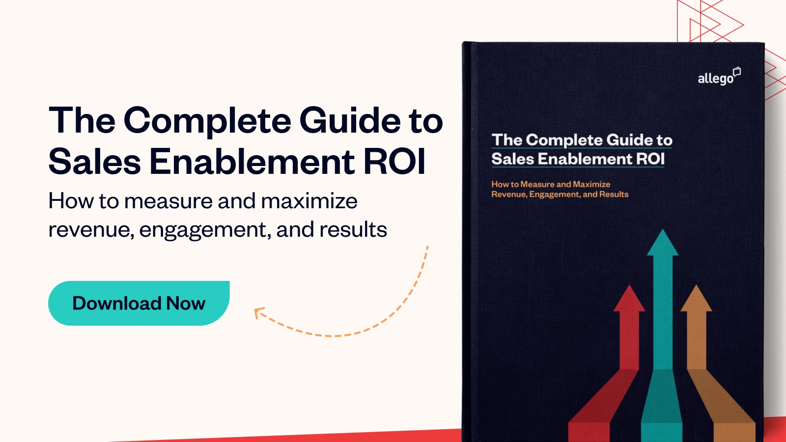 The Complete Guide to Sales Enablement ROI