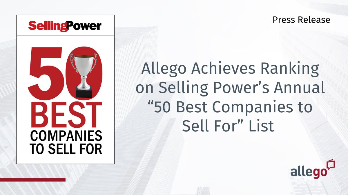 Allego Achieves Ranking on Selling Power’s Annual “50 Best Companies to Sell For” List 