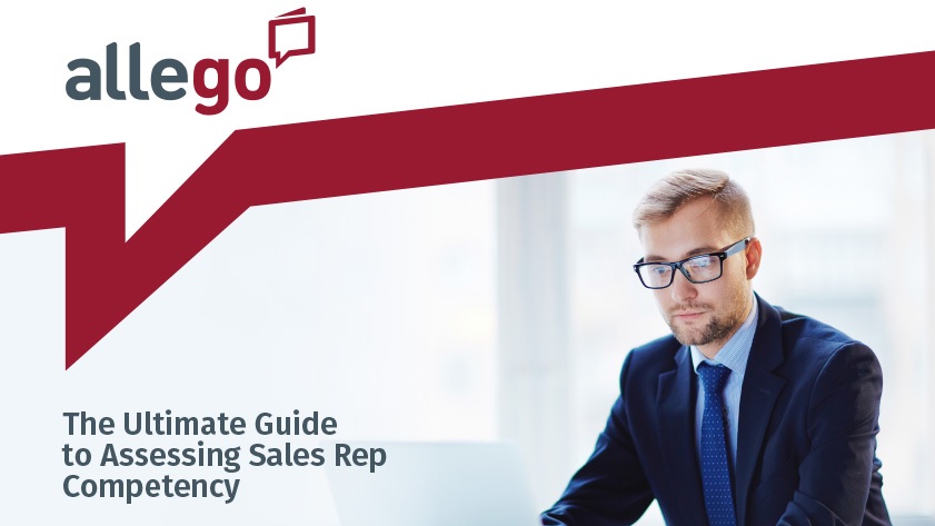 Assessing Sales Rep Competency Before It Affects Results