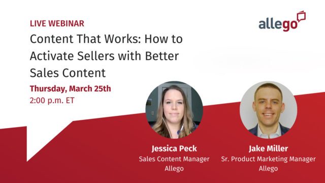 Sales Content That Works: How to Activate Sellers with Better Sales Content