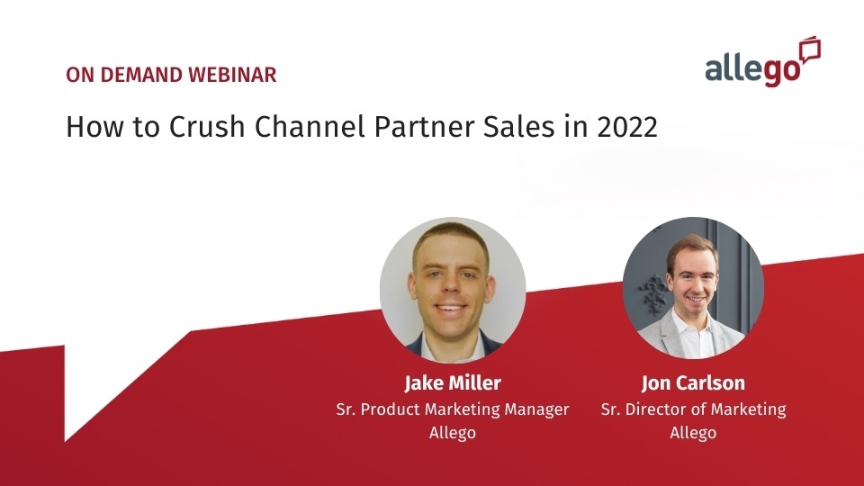 How to Crush Channel Partner Sales in 2022