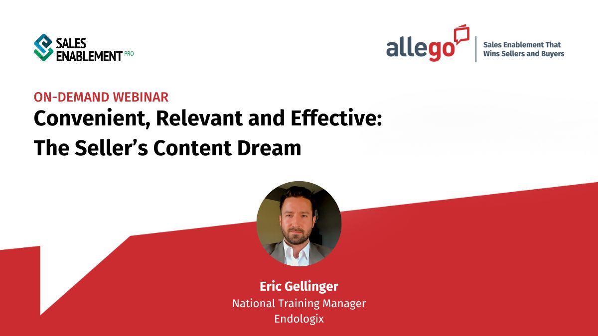 Convenient, Relevant and Effective: The Seller’s Content Dream