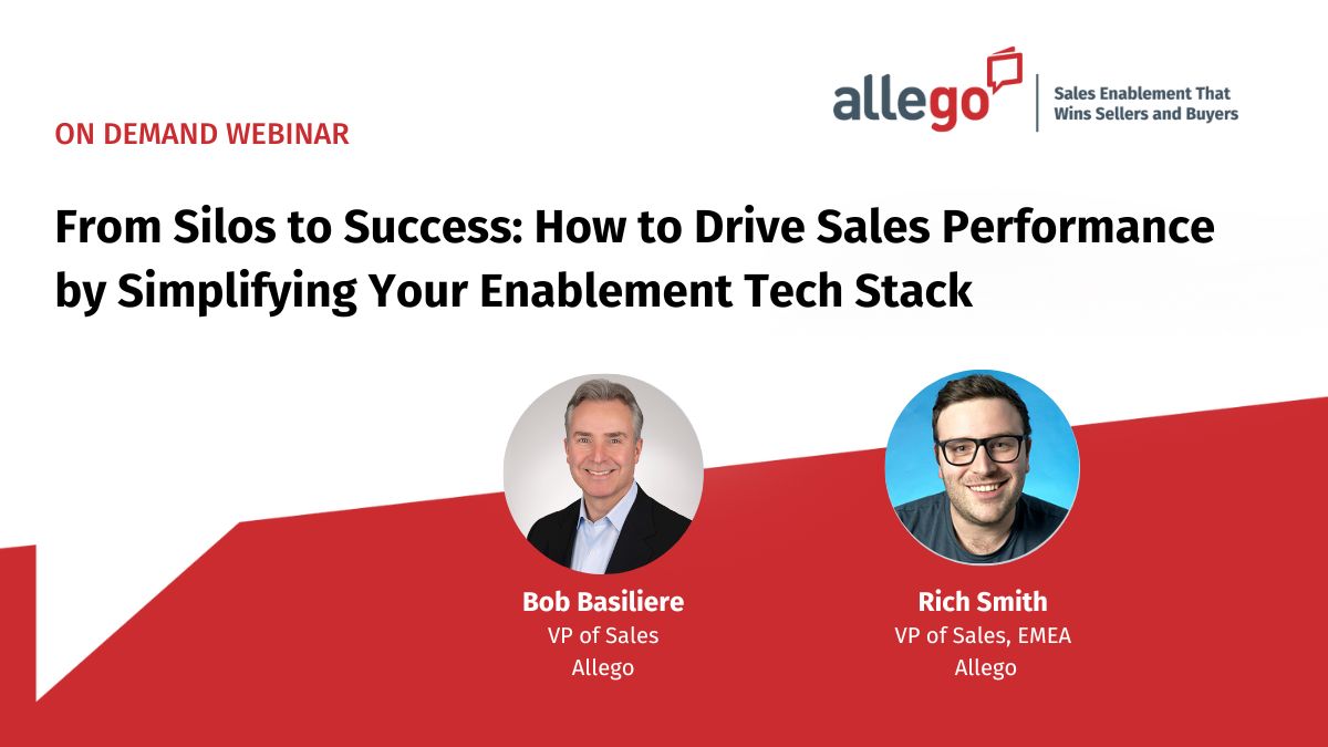 From Silos to Success: How to Drive Sales Performance by Simplifying Your Enablement Tech Stack