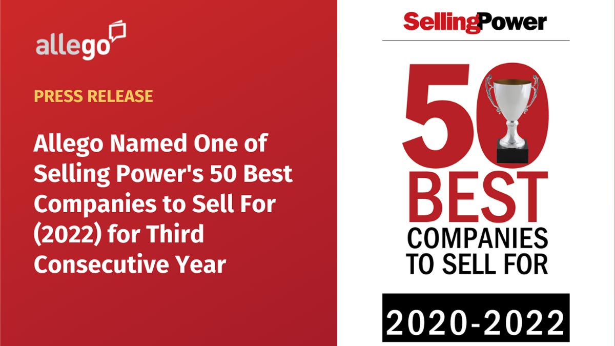 Allego® Featured on Selling Power’s “50 Best Companies to Sell For in 2022” List