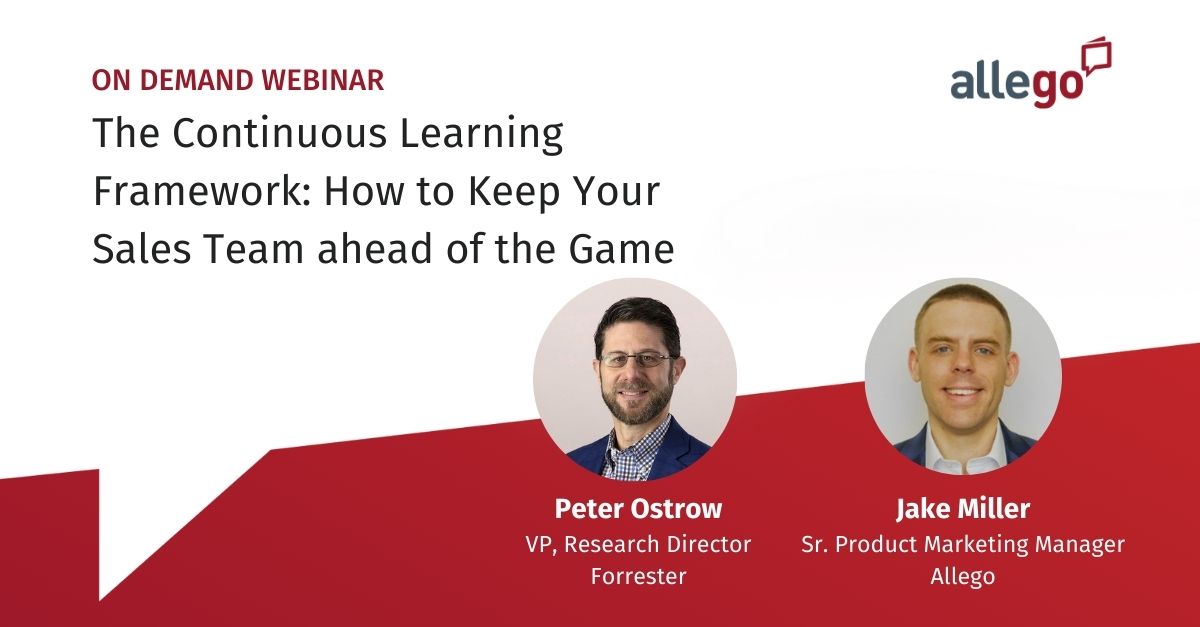 The Continuous Learning Framework: How to Keep Your Sales Team ahead of the Game