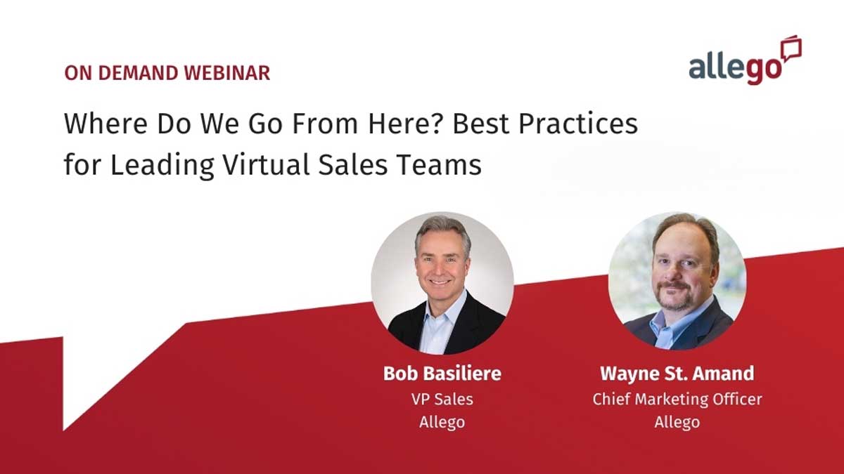 Where Do We Go From Here? Best Practices for Leading Virtual Sales Teams