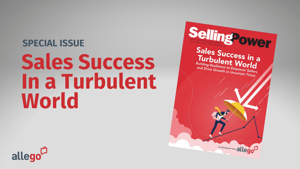 Cover of Selling Power magazine titled Sales Success in a Turbulent World with a red background. Illustration of a person using an umbrella to navigate a storm, symbolizing strategies to drive profitability. Allego logo at the bottom left. White and red text is featured.